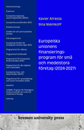 Europeiska unionens finansieringsprogram fr sm och medelstora fretag (2024-2027)