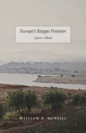Europe's Steppe Frontier, 1500-1800