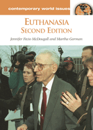 Euthanasia: A Reference Handbook