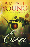 Eva (Eve Spanish Edition): Una Novela
