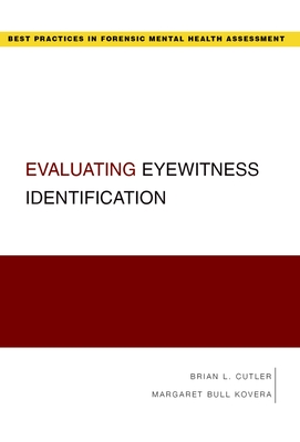 Evaluating Eyewitness Identification - Cutler, Brian