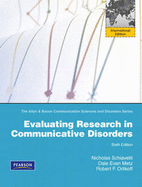 Evaluating Research in Communicative Disorders: International Edition - Schiavetti, Nicholas E., and Metz, Dale Evan, and Orlikoff, Robert F.