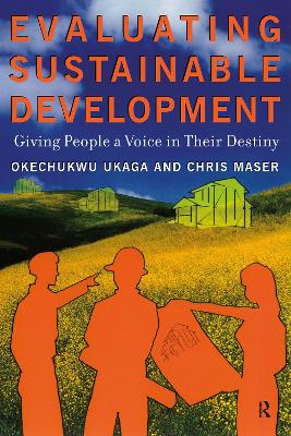 Evaluating Sustainable Development - Ukaga, Okechukwu, and Maser, Chris