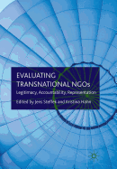 Evaluating Transnational NGOs: Legitimacy, Accountability, Representation