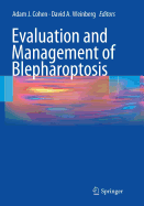 Evaluation and Management of Blepharoptosis