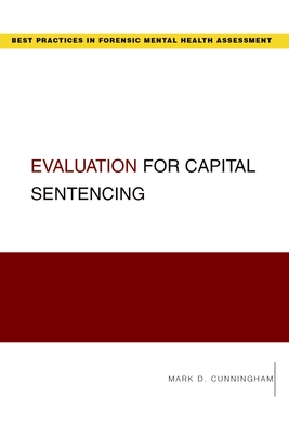 Evaluation for Capital Sentencing - Cunningham, Mark