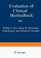 Evaluation of Clinical Biofeedback
