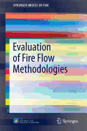 Evaluation of Fire Flow Methodologies