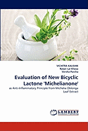 Evaluation of New Bicyclic Lactone 'Michelianone'