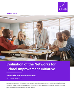 Evaluation of the Networks for School Improvement Initiative--Networks and Intermediaries: Interim Report - Herman, Rebecca, and Christianson, Karen, and Nguyen, Peter