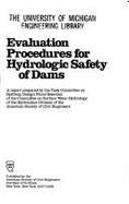 Evaluation Procedures for Hydrologic Safety of Dams: A Report