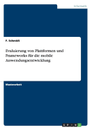 Evaluierung von Plattformen und Frameworks fr die mobile Anwendungsentwicklung