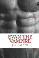 Evan the Vampire