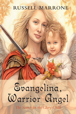 Evangelina, Warrior Angel - Marrone, Russell