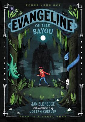 Evangeline of the Bayou - Eldredge, Jan