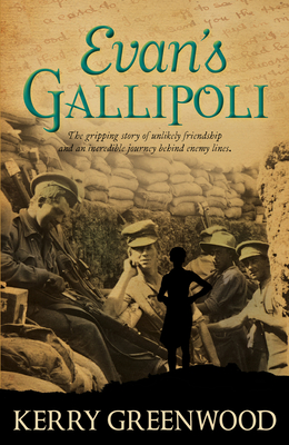 Evan's Gallipoli - Greenwood, Kerry