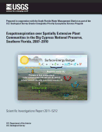 Evapotranspiration over Spatially Extensive Plant Communities in the Big Cypress - Lopez, Christian D, and Duever, Michael J, and Shoemaker, W Barclay