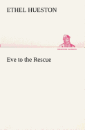 Eve to the Rescue