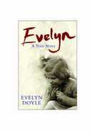 Evelyn: A True Story