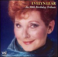 Evelyn Lear: An 80th Birthday Tribute - Erik Werba (piano); Evelyn Lear (soprano); Martin Katz (piano); Rudolf Jansen (piano); Thomas Stewart (baritone)