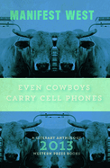 Even Cowboys Carry Cell Phones