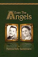 Even The Angels