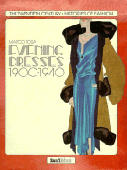 Evening Dresses, 1900-1940