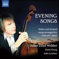 Evening Songs - Jiaxin Lloyd Webber (cello); John Lenehan (piano); Julian Lloyd Webber (cello)