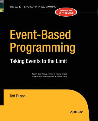 Event-Based Programming: Taking Events to the Limit - Faison, Ted