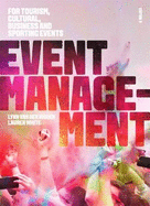 Event Management: for tourism, cultural business & sporting events