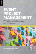 Event Project Management: Principles, technology and innovation