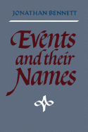 Events and their Names - Bennett, Jonathan