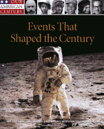 Events That Shaped the Century