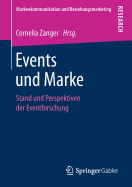 Events Und Marke: Stand Und Perspektiven Der Eventforschung