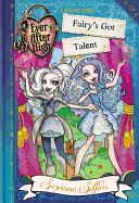 Ever After High: Fairy's Got Talent