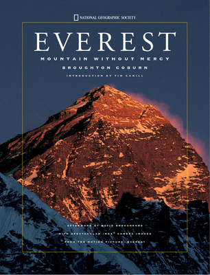 Everest: Mountain Without Mercy - Coburn, Broughton, and Breashears, David (Afterword by)
