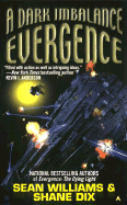 Evergence III: A Dark Imbalance
