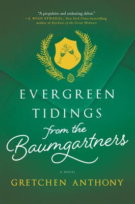 Evergreen Tidings from the Baumgartners - Anthony, Gretchen