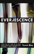 Everjescence