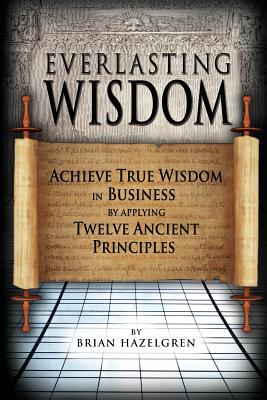 Everlasting Wisdom - Hazelgren, Brian, and Thompson, Leslie (Designer)