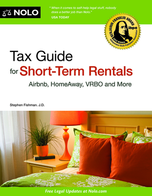 Every Airbnb Host's Tax Guide: Airbnb, Homeaway, Vrbo and More - Fishman, Stephen