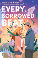 Every Borrowed Beat