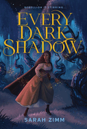 Every Dark Shadow (Special Edition)