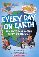Every Day on Earth: Fun Facts That Happen Every 24 Hours