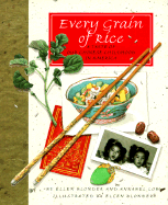 Every Grain of Rice: A Taste of Our Chinese Childhood in America