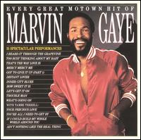 Every Great Motown Hit of Marvin Gaye - Marvin Gaye