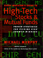 Every Investor's Guide to High-Tech Stock - Murphy, Michael
