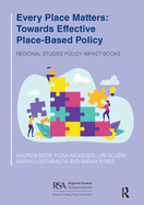Every Place Matters: Towards Effective Place-Based Policy