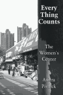 Every Thing Counts: The Women's Center