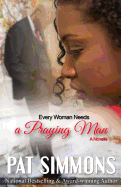 Every Woman Needs a Praying Man